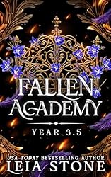 Amazon.com: Fallen Academy: Year Three And A Half eBook : Stone, Leia ...