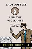 Lady Justice And The Vigilante