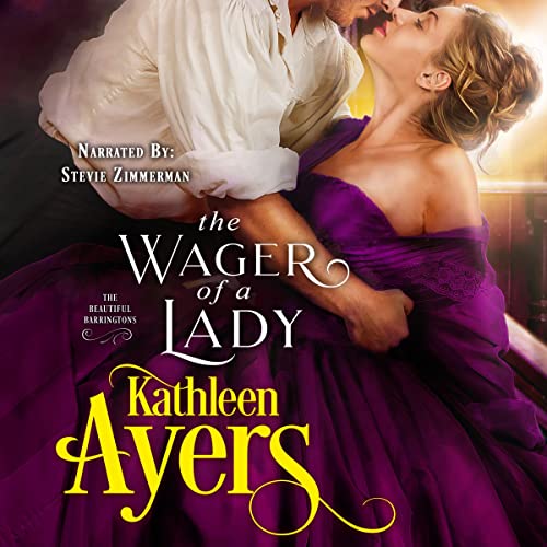 The Wager of a Lady by Kathleen Ayers episode artwork