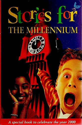  Stories for the Millennium: A Special Book to Celebrate the Year 2000