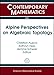 Produktbild Alpine Perspectives on Algebraic Topology: Third Arolla Conference on Algebraic Topology August 18-24, 2008 Arolla, Switzerland (Contemporary Mathematics, 504, Band 504)