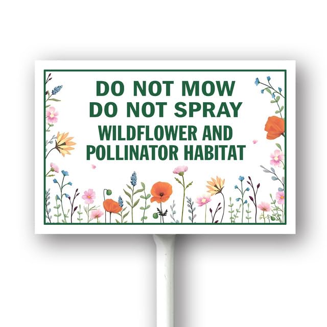 Bidesign (8X12) IN Do Not Mow Do Not Spray Wildflower Pollinator Habitat Sign With Stake Kit No Mow May Rustproof Aluminum Lawn Sign With Stand For Porch Fence Garden Wildflowers Outdoor Decoration