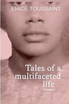 Paperback Tales of a multifaceted life Volume 2 Book