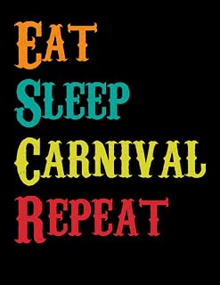 Eat Sleep Carnival Repeat :: 8.5" x 11" College Ruled notepad: Lined note taking notebook.