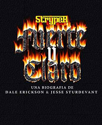 Stryper: Fuerte y Claro (Spanish Edition)