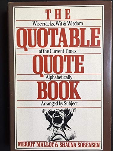 The Quotable Quote Book 0806512105 Book Cover