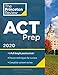 Princeton Review ACT Prep, 2020: 6 Practice Tests + Content Review + Strategies (College Test Preparation)
