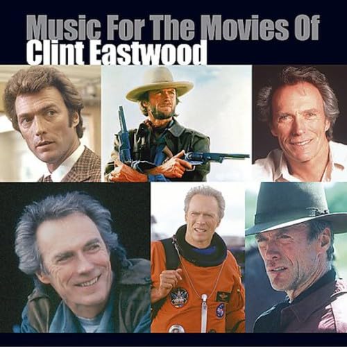 Music for the Movies of Clint Eastwood [Audio CD] Redman/Garner/Morricone/Laine; Various Artists and Original Soundtrack
