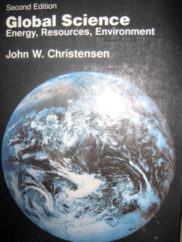 Global Science: Energy, Resources, Environment 0840339178 Book Cover