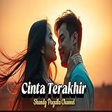  Cinta Terakhir