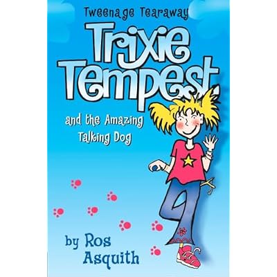 Trixie Tempest and the Amazing Talking Dog