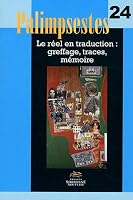 Palimpsestes, n°24. Le réel en traduction, greffage, traces, mémoire 2878545540 Book Cover