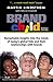 Brand Child: Remarkable Insights into the Minds of Today's Global Kids & Their Relationships with Brands