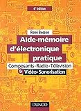  Aide-Mémoire d\'électronique pratique