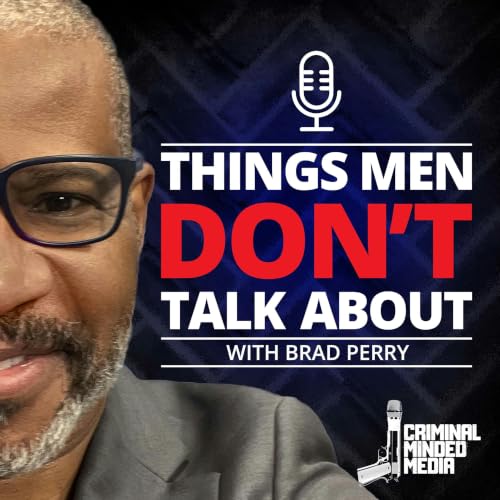 『THINGS MEN DON'T TALK ABOUT W/BRAD PERRY』のカバーアート