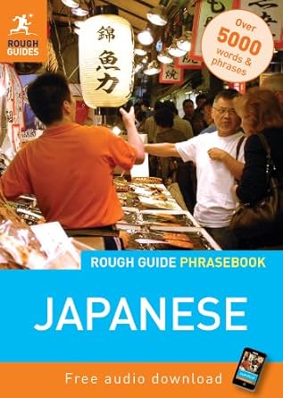 Rough Guide Phrasebook: Japanese: Rough Guide Edition 4 (Rough Guide