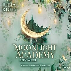 Moonlight Academy - Feenzauber Titelbild