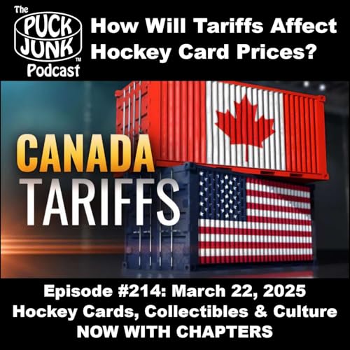 How Will Tariffs Affect Hockey Card Prices? Podcast Por  arte de portada