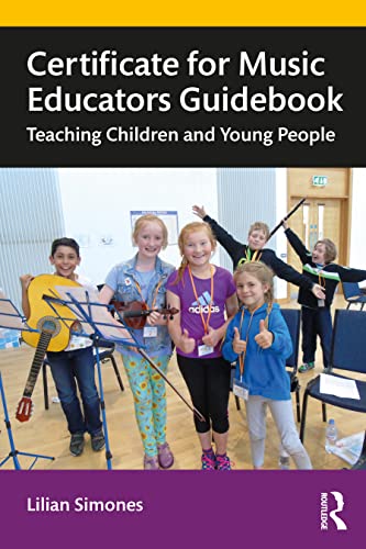 Guidebook Certificate for Music Educators : guide officiel de formation musicale
