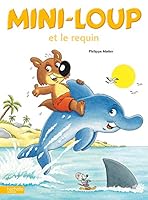 Mini-Loup et le requin 2012236782 Book Cover