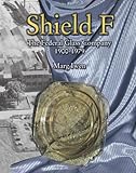 Shield F: The Federal Glass Company 1900-1979