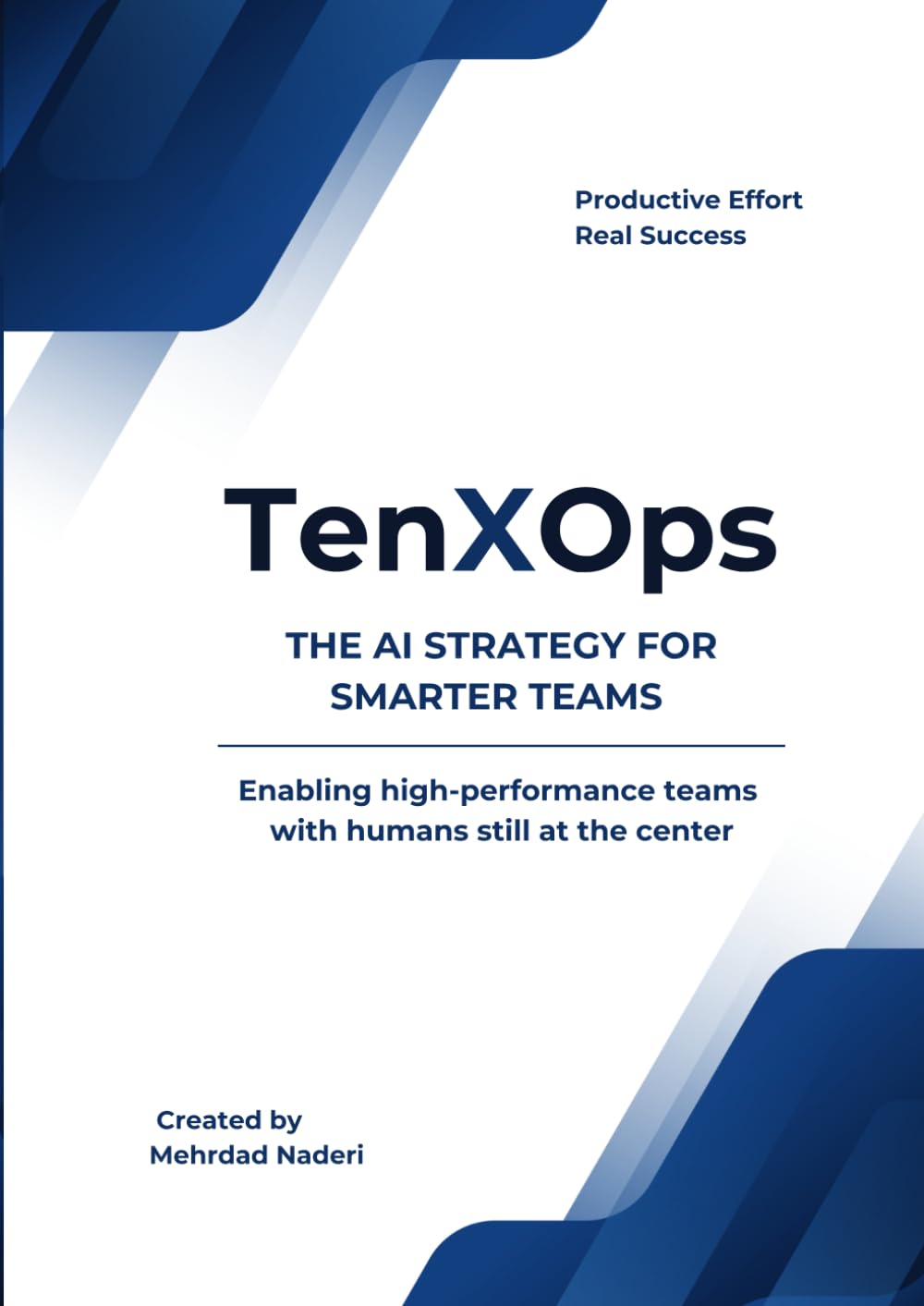 TenXOps: The AI Strategy for Smarter Teams (TenX Series)