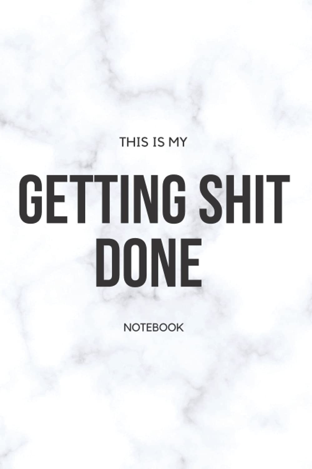 This is my getting shit done notebook