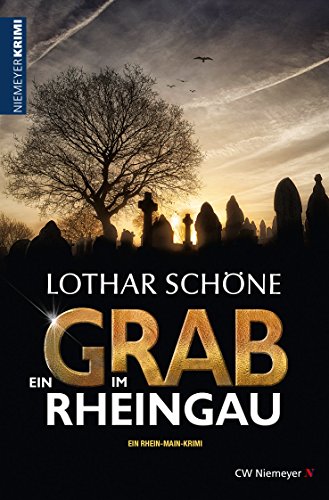 Ein Grab im Rheingau: Ein Rhein-Main-Krimi (German...