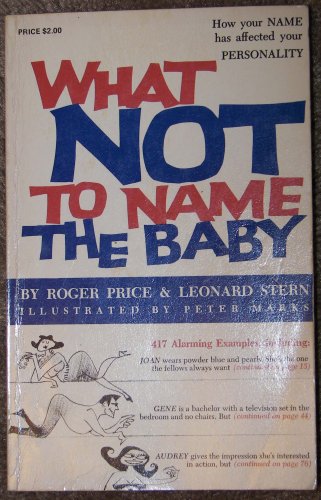 What Not to Name the Baby B000YLT88U Book Cover