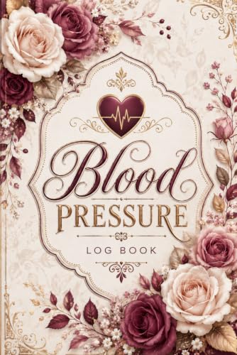 Blood Pressure Log Book: Maintain a Record of Your Home Blood Pressure and Heart Rate with This Simple, Daily Monitoring Journal - blood pressure diary. -9- image 2