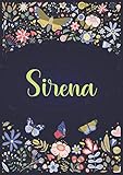 Photo Gallery sirena: notizbuch a5 | personalisierter vorname sirena | geburtstagsgeschenk für frau, mutter, schwester, tochter | design: garten | 120 seiten liniert, kleinformat a5 (14,8 x 21 cm) Photo Gallery sirena: notizbuch a5 | personalisierter vorname sirena | geburtstagsgeschenk für frau, mutter, schwester, tochter | design: garten | 120 seiten liniert, kleinformat a5 (14,8 x 21 cm)