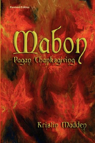 Mabon: Pagan Thanksgiving: Madden, Kristin: 9781892718686: Books - Amazon.ca