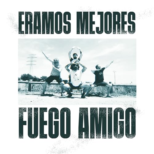 Reproducir Eramos Mejores de Fuego Amigo en Amazon Music