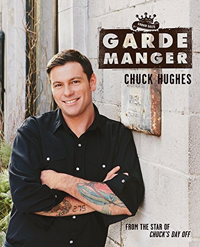 Garde Manger [Paperback] Hughes, Chuck