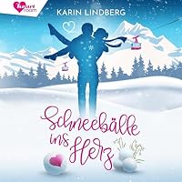 Schneebälle ins Herz Hörbuch