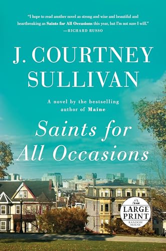 Saints for All Occasions: A novel