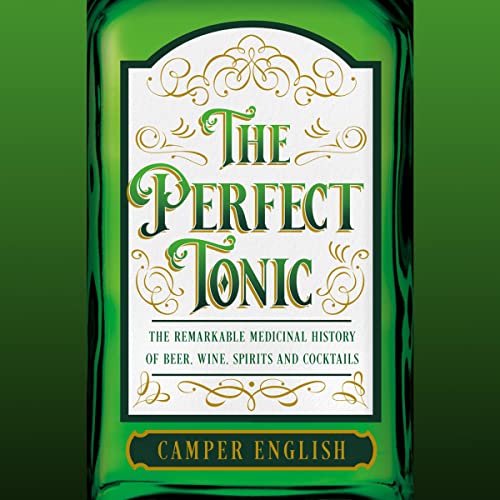 The Perfect Tonic by Camper English episode artwork