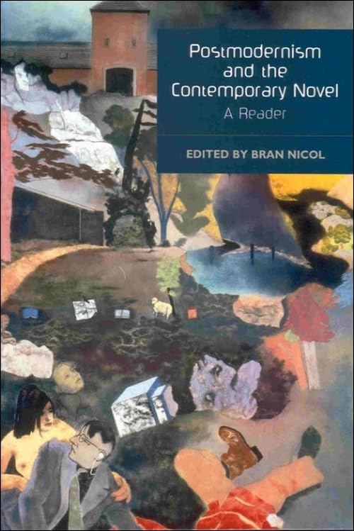 Postmodernism and the Contemporary Novel: A Reader (Literary Studies (Edinburgh Hardcover))