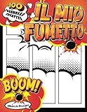 libri per disegnare manga e fumetti: un fumetto a tema vuoto per creare i tuoi fumetti in stile fumetto | 100 schede guidate e uniche con bolle e onomatopee