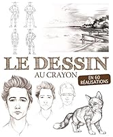 Le Dessin au Crayon en 60 Réalisations 282260469X Book Cover