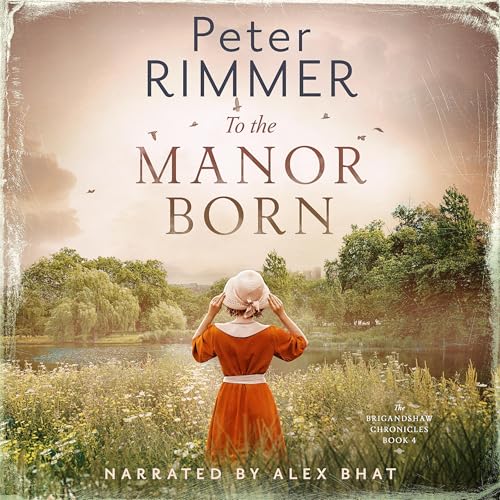To the Manor Born by Peter Rimmer episode artwork