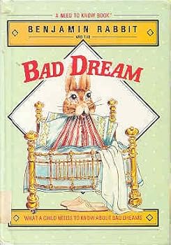 Hardcover Benjamin Rabbit and the bad dream (A Need to know book) Book