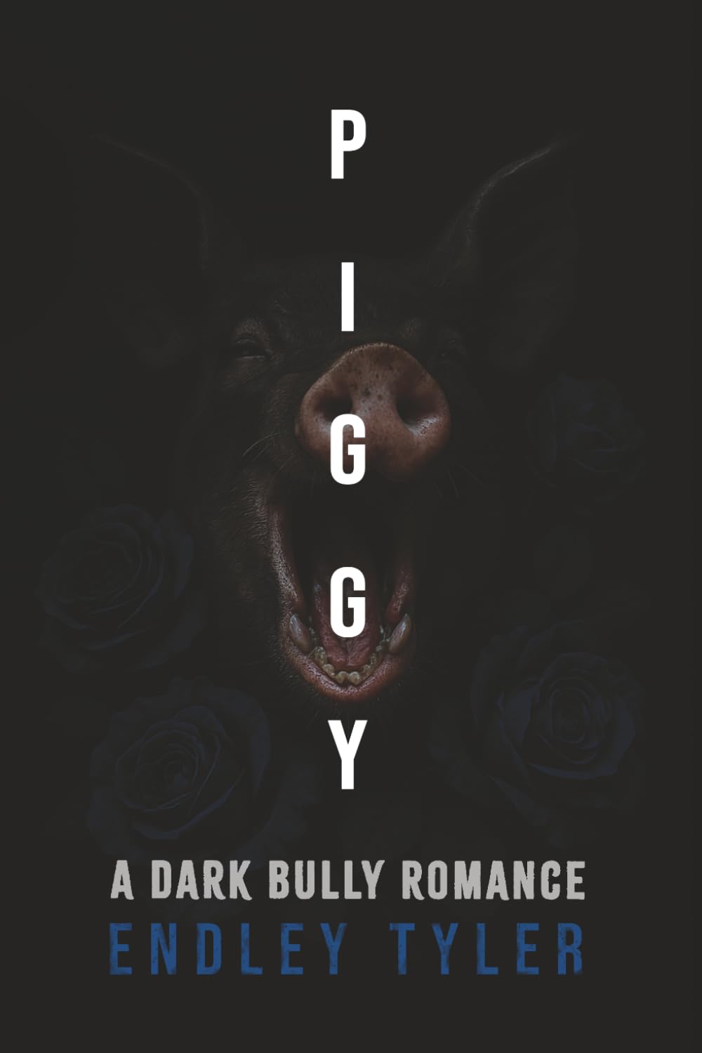 Piggy: A Dark Bully Romance