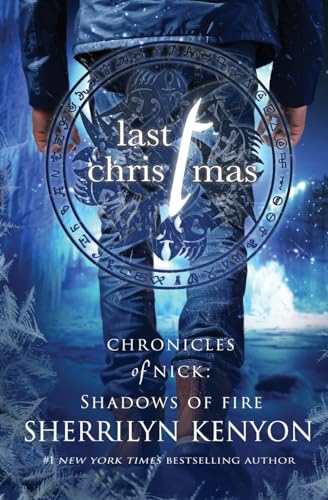 Last Christmas: A Shadow Of Fire Holiday Novella: 2