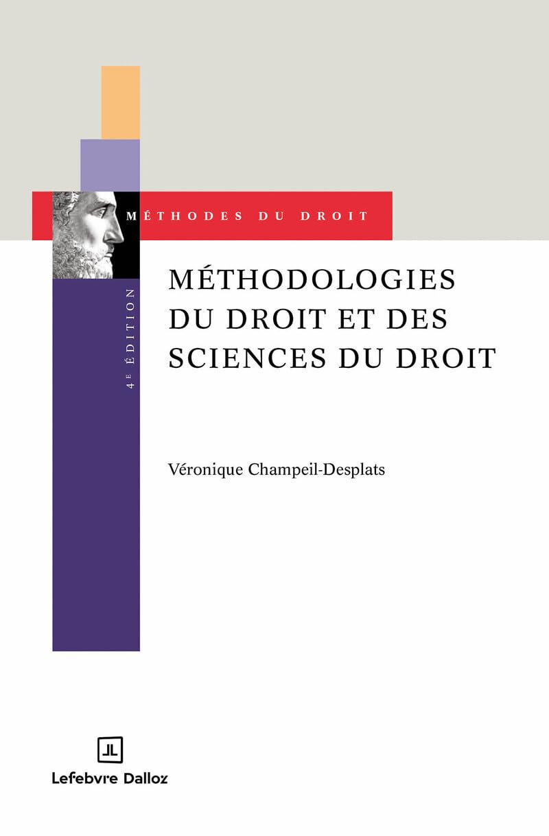 Méthodologies du droit et des sciences du droit. 4e éd.