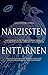 Produktbild Narzissten enttarnen: Love Bombing, Silent Treatment, Mind Spinning, Ghosting, Gaslighting und Hoovering. Wie Sie sich in der Liebe und im Beruf vor ... Liebes- und Energieräubern schützen können