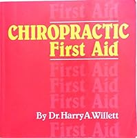 Chiropractic First Aid 088247751X Book Cover
