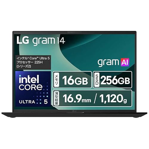 LGGNgjNX m[gp\R/LG gram 14/y1,120g/14^/Copilot/obe[ő15()32(ACh)/Core Ultra 5 225H/ 16GB/SSD 256GB/WUXGA(1920×120
