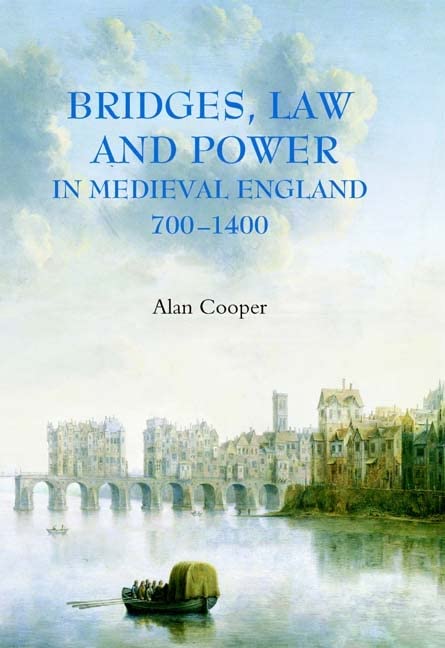 Buy Bridges, Law and Power in Medieval England, 700–1400 — BookShops.in