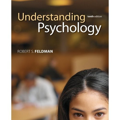 Understanding Psychology 10th Edition (spiral Edition)